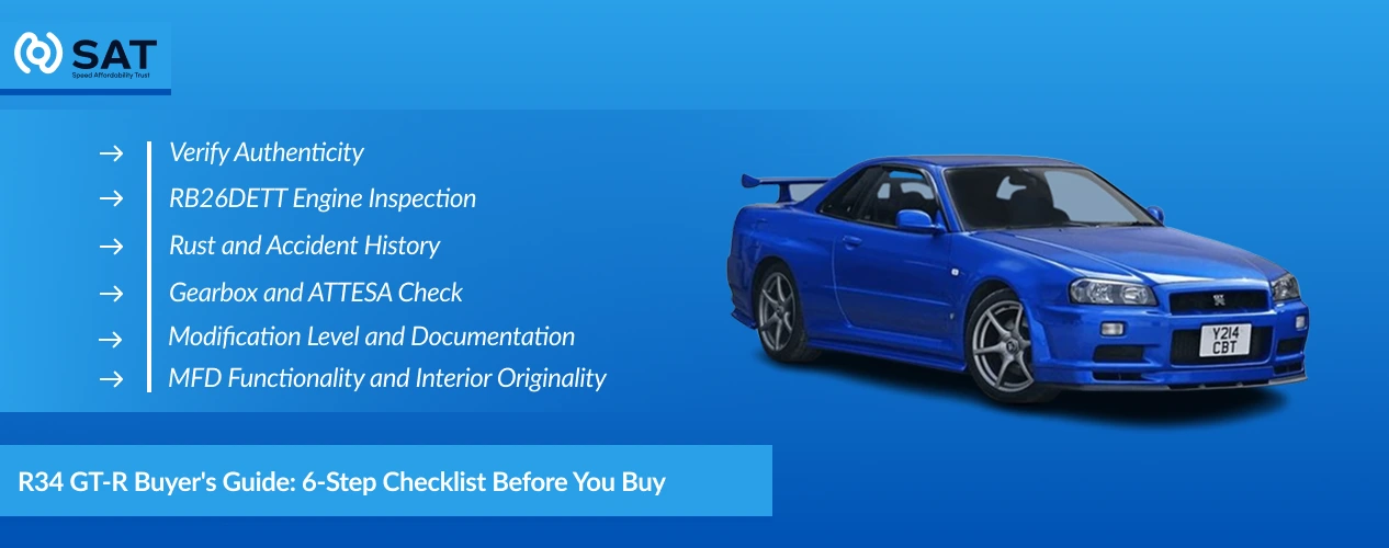 R34 GT-R Buyers Guide_ 6-Step Checklist Before You Buy
